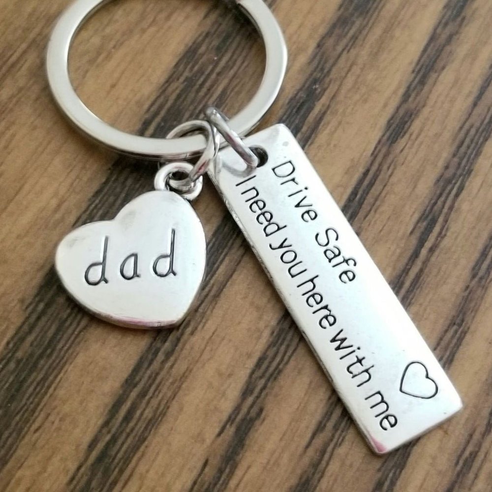 Dad,Mom,Son Keychain, Drive Safe, Dad Gift, Gifts for Dad